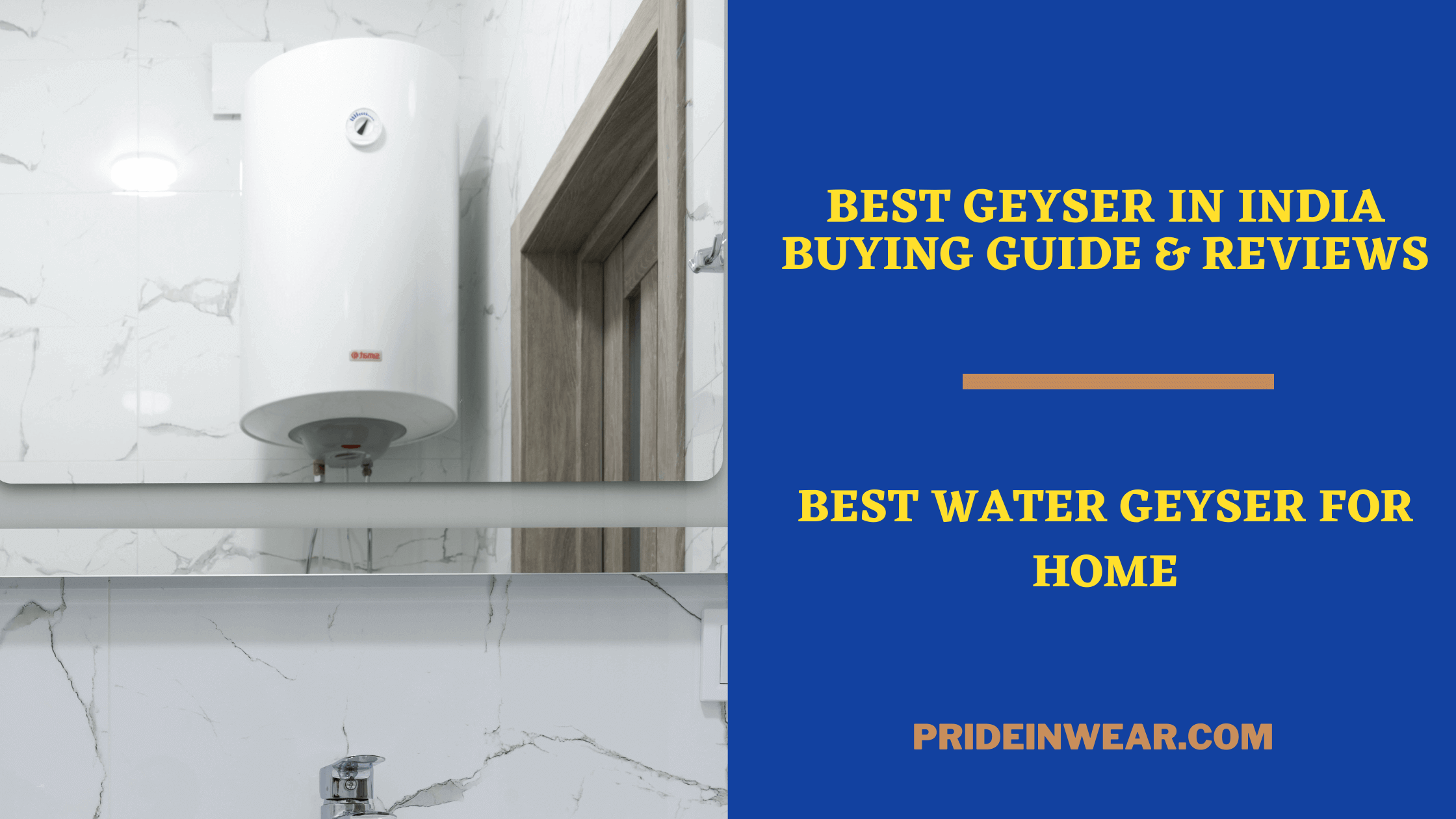 Best Geysers In India For Home